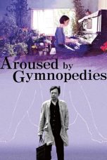 Film Semi Korea Aroused by Gymnopedies (2016) layarkaca21