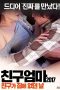 Film Semi Korea Friend’s Mother 2017: The Day My Friend Wasn’t Home layarkaca21